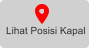 Lihat Posisi Kapal