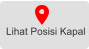 Lihat Posisi Kapal