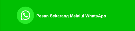 Pesan Sekarang Melalui WhatsApp